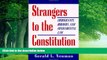 Big Deals  Strangers to the Constitution  Full Ebooks Most Wanted