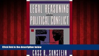 FREE DOWNLOAD  Legal Reasoning and Political Conflict  FREE BOOOK ONLINE