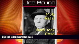 FREE PDF  Mob Rats!   Bald Jack Rose  FREE BOOOK ONLINE