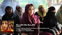 Allah Hu Allah Full Song ¦ SARBJIT ¦ Aishwarya Rai Bachchan, Randeep Hooda, Richa Chadda ¦ T-Series