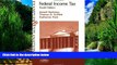Big Deals  Federal Income Tax: Examples and Explanations (Examples   Explanations)  Best Seller