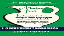 [PDF] Mother Food: A Breastfeeding Diet Guide with Lactogenic Foods and Herbs - Build Milk Supply,