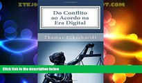 READ book  Do Conflito ao Acordo no Era Digital: Meios EletrÃ´nicos para Solucionar Conflitos