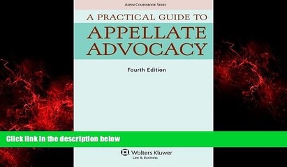 READ book  A Practical Guide To Appellate Advocacy (Aspen Coursebook Series)  FREE BOOOK ONLINE