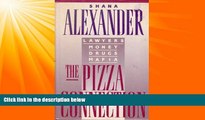 FREE PDF  The Pizza Connection: Lawyers, Money, Drugs, Mafia  DOWNLOAD ONLINE