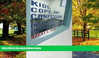 Books to Read  Kids, Cops, and Confessions: Inside the Interrogation Room (Youth, Crime, and