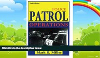 Big Deals  Police Patrol Operations  Full Ebooks Best Seller