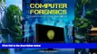 Big Deals  Computer Forensics: Cybercriminals, Laws, And Evidence  Full Ebooks Best Seller