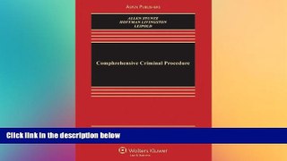 Must Have  Comprehensive Criminal Procedure, 3rd Edition (Aspen Casebook)  READ Ebook Full Ebook
