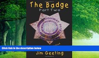 Big Deals  The Badge Part Two - More Thoughts From a Retired State Trooper  Best Seller Books Most