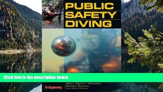 READ NOW  Public Safety Diving  Premium Ebooks Online Ebooks