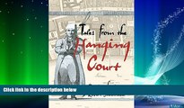 FREE PDF  Tales from the Hanging Court (Hodder Arnold Publication)  FREE BOOOK ONLINE