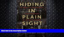 READ book  Hiding in Plain Sight: The Pursuit of War Criminals from Nuremberg to the War on