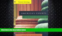 READ book  Cengage Advantage Books: America s Courts and the Criminal Justice System (Thomson