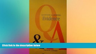 Must Have  Questions   Answers: Evidence  READ Ebook Full Ebook