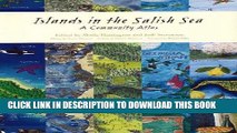 [PDF] Islands in the Salish Sea: A Community Atlas Full Online