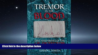 READ book  A Tremor In The Blood  FREE BOOOK ONLINE