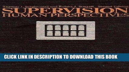 [BOOK] PDF Supervision: Human Perspectives Collection BEST SELLER
