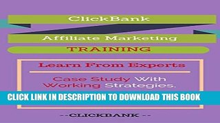 [DOWNLOAD]|[BOOK]} PDF ClickBank Affiliate Marketing Training - Case Studies , Copy Paste System ,