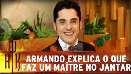 Armando explica qual é a função de Maître nos restaurantes