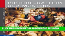 [PDF] Picture-Gallery: Old Masters: Masterpieces of Dresden Full Online