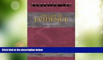 Big Deals  The Law of Evidence (Essentials of Canadian Law)  Full Read Most Wanted