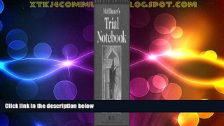 Big Deals  McElhaney s Trial Notebook  Best Seller Books Best Seller