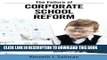 [DOWNLOAD] PDF The Failure of Corporate School Reform (Critical Interventions: Politics, Culture