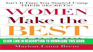 [DOWNLOAD] PDF BOOK Women Make the Best Salesmen: Isn t it Time You Started Using their Secrets?