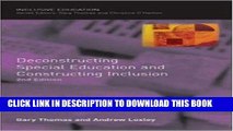 [DOWNLOAD] PDF Deconstructing Special Education and Constructing Inclusion (Inclusive Education)
