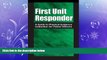 READ book  First Unit Responder: A Guide to Physical Evidence Collection for Patrol Officers