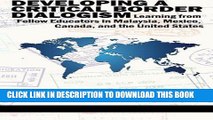 [DOWNLOAD] PDF Developing a Critical Border Dialogism: Learning from Fellow Educators in Malaysia,