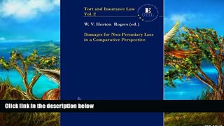 READ NOW  Damages for Non-Pecuniary Loss in a Comparative Perspective (Tort and Insurance Law)