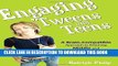 [DOWNLOAD] PDF Engaging  Tweens and Teens: A Brain-Compatible Approach to Reaching Middle and High