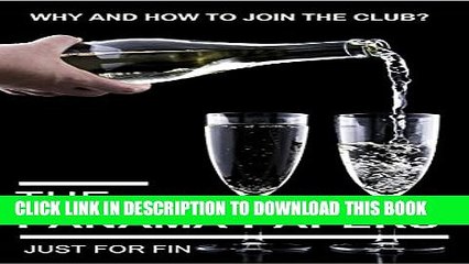 [DOWNLOAD] PDF BOOK The Panama Papers: Why and how to join the club? (Panama Papers   Offshore Tax