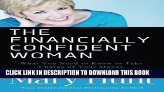 [DOWNLOAD] PDF BOOK The Financially Confident Woman: What You Need to Know to Take Charge of Your