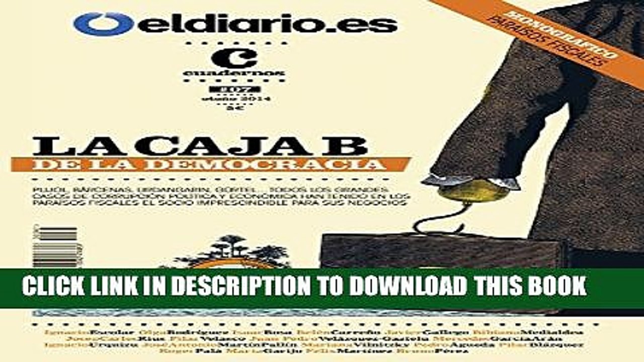 [BOOK] PDF La Caja B de la Democracia: Todos los grandes casos de corrupciÃ³n polÃ­tica y