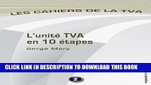 [BOOK] PDF L unitÃ© TVA en 10 Ã©tapes: Les cahiers de la TVA (Belgique) (French Edition)