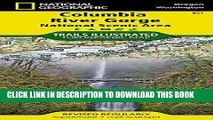 [PDF] Columbia River Gorge National Scenic Area (National Geographic Trails Illustrated Map)