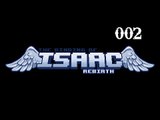 Binding of Isaac Rebirth: Run 002 