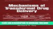 [PDF] Mechanisms of Transdermal Drug Delivery Full Online
