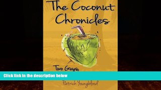 Books to Read  The Coconut Chronicles: Two Guys, One Caribbean Dream House  Best Seller Books Most
