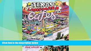Popular Book Texas Landmark Cafes