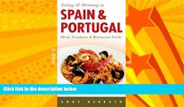 Choose Book Eating   Drinking in Spain   Portugal (Open Road Travel Guides)