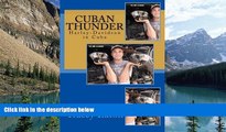 Big Deals  Cuban Thunder: Harley-Davidson in Cuba  Full Ebooks Best Seller