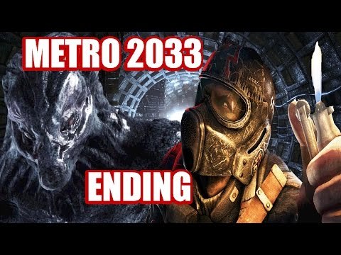 Metro 2033 ending , ultra settings 60fps