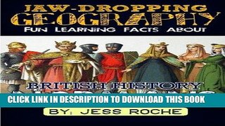 [PDF] Jaw-Dropping Geography: Fun Learning Facts About British History Normans: Illustrated Fun
