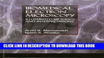 [PDF] Biomedical Electron Microscopy: Illustrated Methods and Interpretations Popular Online