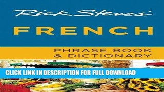 [Read PDF] Rick Steves  French Phrase Book   Dictionary Download Free