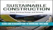 [PDF] Sustainable Construction: Green Building Design and Delivery Popular Online